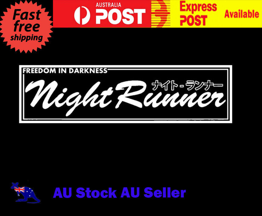 NIGHT RUNNER Drift JDM Car Decal Window Sticker GTR BRZ 86 EVO