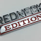 Redneck Edition Car Badge Metal Emblem Universal fit Brand New (Silver&Red)